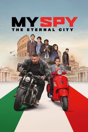 My Spy: The Eternal City 2024 Hindi Dual Audio HDRip 1080p – 720p – 480p